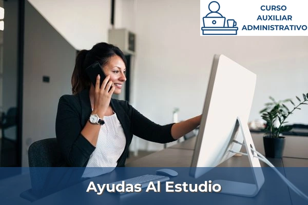 Requisitos curso de Auxiliar Administrativo 57 Ayudas al estudio