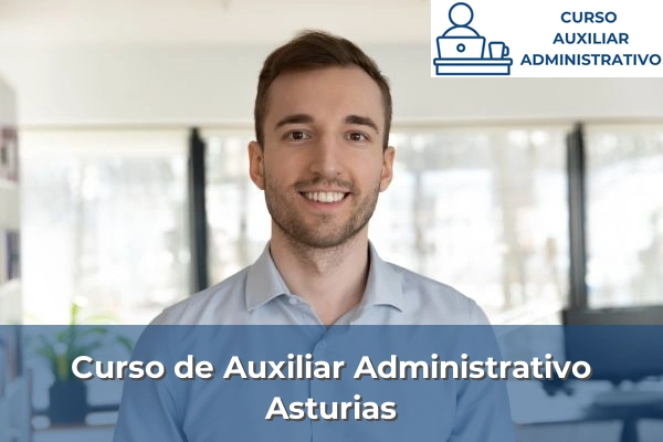 Curso de Auxiliar Administrativo en Baleares 7 Curso de Auxiliar Administrativo en Asturias