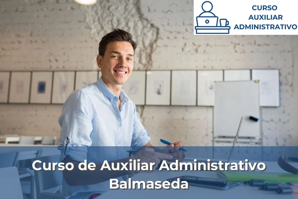 Curso de Auxiliar Administrativo en Vizcaya 14 Curso de Auxiliar Administrativo en Balmaseda