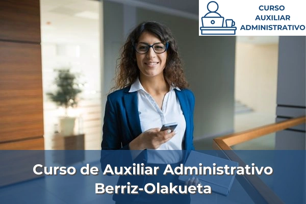 Curso de Auxiliar Administrativo en Vizcaya 17 Curso de Auxiliar Administrativo en Berriz-Olakueta