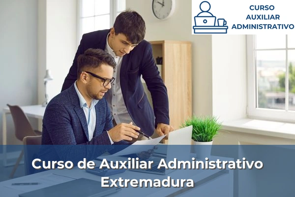 Curso de Auxiliar Administrativo en Asturias 16 Curso de Auxiliar Administrativo en Extremadura