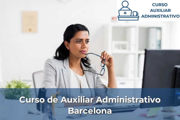 Requisitos curso de Auxiliar Administrativo 12 Curso de Auxiliar Administrativo en Barcelona