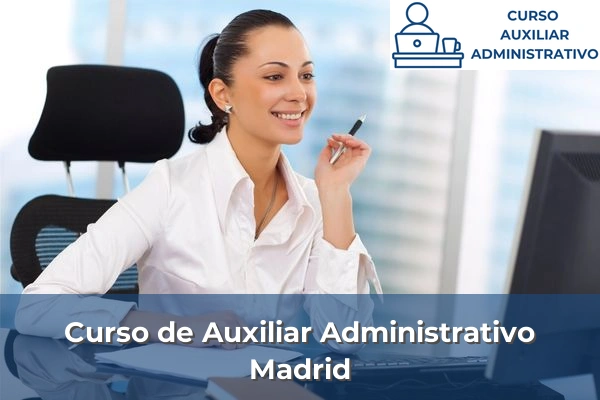 Requisitos curso de Auxiliar Administrativo 34 Curso de Auxiliar Administrativo en Madrid