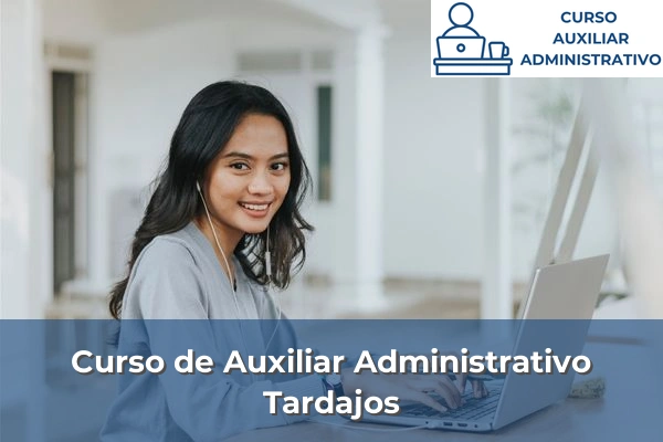 Curso de Auxiliar Administrativo en Tardajos
